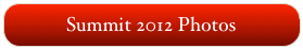 Summit 2012 Photos